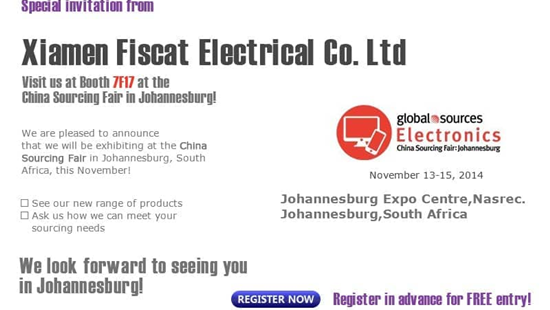 Fiscat va participa la Global Source Electronics în Johannesburg Africa de Sud 11-19 noiembrie 2014